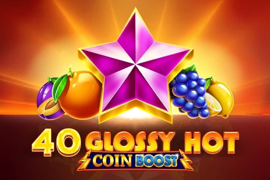 40 Glossy Hot Coin Boost slot game by Amusnet