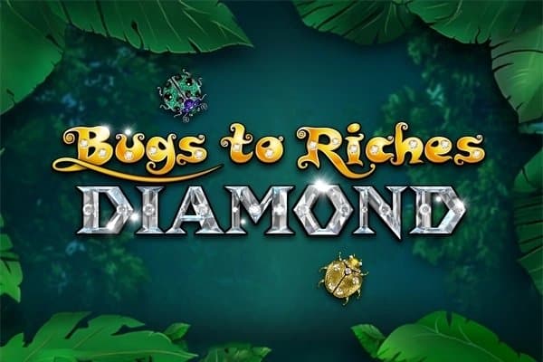 Bugs to Riches Diamond slot game by Edge Labs