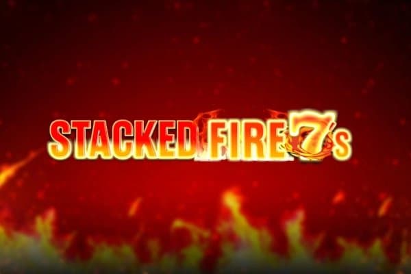 Stacked Fire 7s slot game by Inspired Gaming