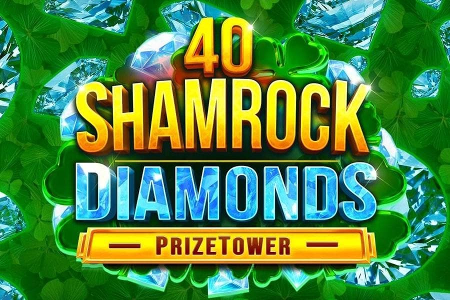 40 Shamrock Diamonds PrizeTower slot game by Kalamba Games
