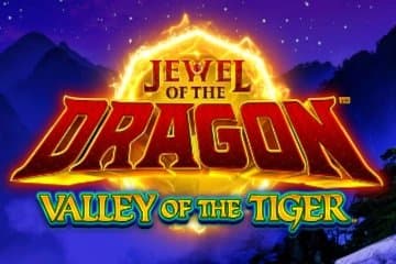Jewel of the Dragon Valley of the Tiger slot game by Light & Wonder