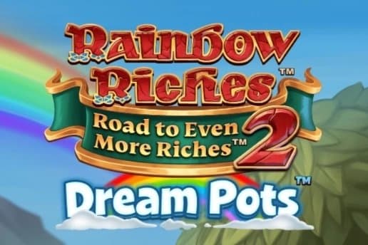 Rainbow Riches Road to Even More Riches 2 Dream Pots slot game by Light & Wonder