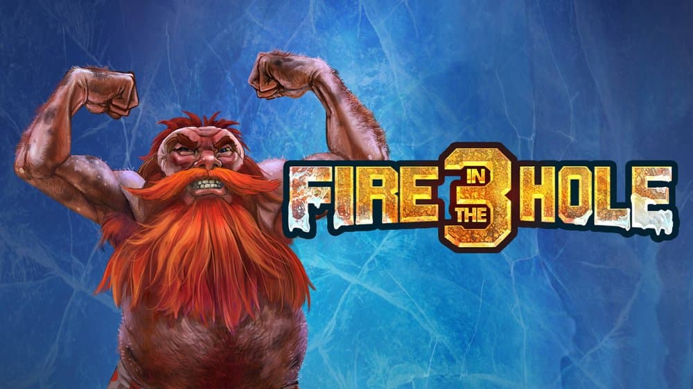 Fire in the Hole 3 slot game by Nolimit City