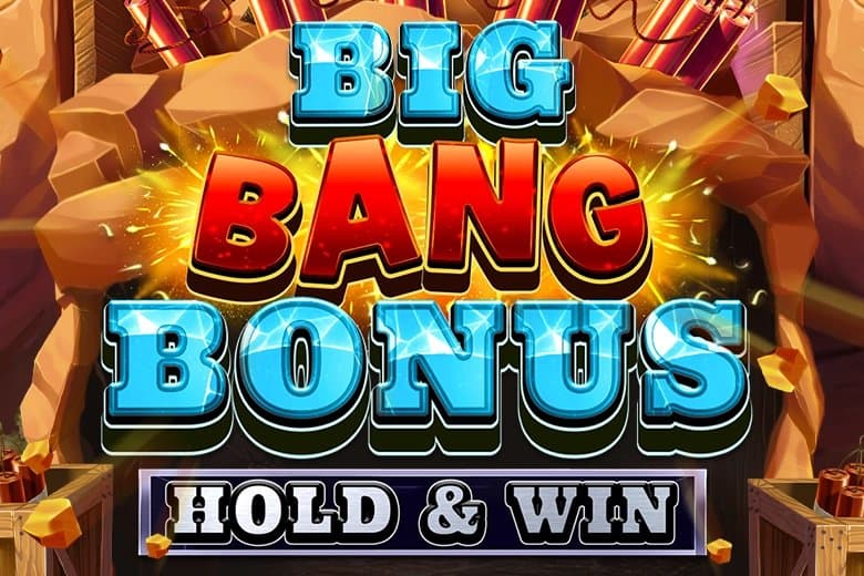Big Bang Bonus: Hold & Win slot game by Octoplay