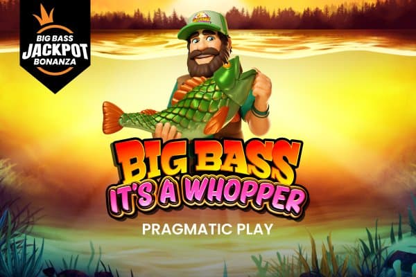 Big Bass It’s a Whopper – Big Bass Jackpot Bonanza slot game by Pragmatic Play