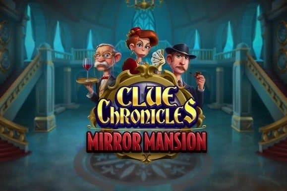 Clue Chronicles: Mirror Mansion slot game by RTG